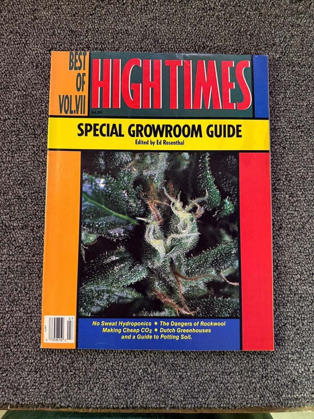 Best of High Times Magazine Vol. VII Special Growroom Guide Edited by Ed Rosenth